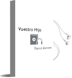 Descargar AudioLibro Vuestro Hijo de Varios Autores año 1990