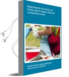 Descargar AudioLibro Aseguramiento del Entorno de Trabajo para el Equipo Asistencial y el Paciente. Certificados de Profesionalidad. Transporte Sanitario de Varios Autores año 1990