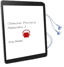 Descargar AudioLibro Ciencias Fisicas y Naturales-3 de G.M. Bruño año 1990