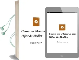 Descargar AudioLibro Como no Matar a sus Hijos de Medico De Cabecera año 1990