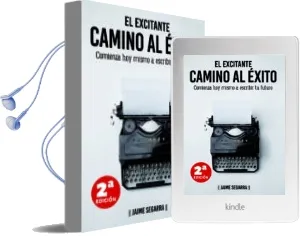 Descargar AudioLibro El Excitante Camino al Éxito. Comienza hoy Mismo a Escribir tu Futuro de Jaime Segarra Campanyá año 1990