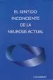 AudioLibro El Sentido Inconciente de la Neurosis Actual de Barbero Luis