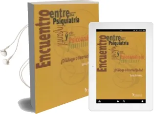 Descargar AudioLibro Encuentro Entre la Psiquiatría Infantil y el Psicoanálisis Familiar de Sara Amores año 1990