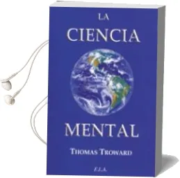 Descargar AudioLibro La Ciencia Mental de Thomas Troward año 1990