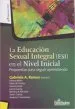 AudioLibro La Educación Sexual Integral en el Nivel Inicial. Propuestas para Seguir Aprendiendo. de Gabriela Ramos Y Otros