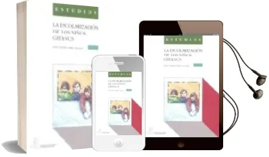 Descargar AudioLibro La Escolarizacion de los Niños Gitanos de Jose Eugenio Abajo Alcalde año 1990