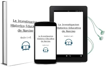 Descargar AudioLibro La Investigacion Historico-Educativa de Narciso De Gabriel año 1990