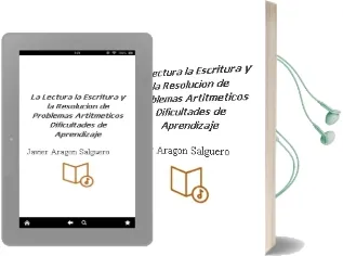 Descargar AudioLibro La Lectura, la Escritura y la Resolución de Problemas Artitméticos: Dificultades de Aprendizaje. de Javier Aragón Salguero año 1990
