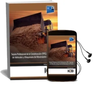 Descargar AudioLibro Manual Tarjeta Profesional de la Construcción (Tpc). Operador de Vehículos y Maquinaria de Movimiento de Tierras de Icb Editores año 1990