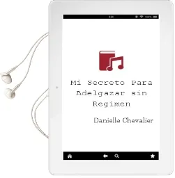 Descargar AudioLibro Mi Secreto para Adelgazar sin Régimen de Danielle Chevalier año 1990