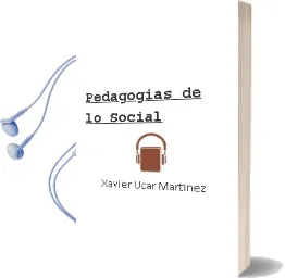 Descargar AudioLibro Pedagogías de lo Social de Xavier Úcar Martínez año 1990