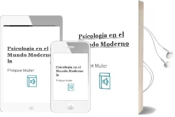 Descargar AudioLibro Psicologia en el Mundo Moderno - la de Philippe Muller año 1990
