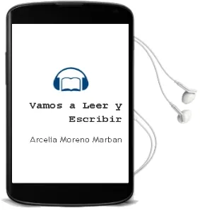 Descargar AudioLibro Vamos a Leer y Escribir. de Arcelia Moreno Marbán año 1990