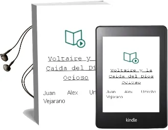 Descargar AudioLibro Voltaire y la Caída del Dios Ocioso de Juan Alex Urtecho Vejarano año 1990
