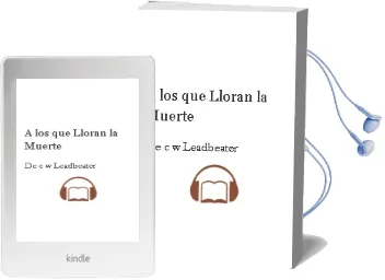 Descargar AudioLibro A los que Lloran la Muerte de de C.W. Leadbeater año 1990