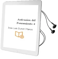 Descargar AudioLibro Activación del Pensamiento -4 de José Luis Duran Mares año 1990