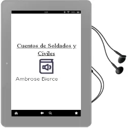 Descargar AudioLibro Cuentos de Soldados y Civiles de Ambrose Bierce año 1990