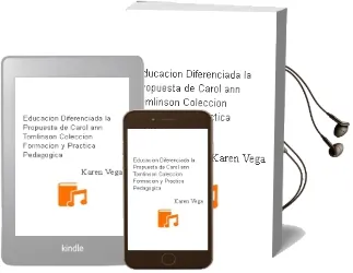 Descargar AudioLibro Educación Diferenciada. la Propuesta de Carol ann Tomlinson. Colección Formación y Práctica Pedagógica. de Karen Vega año 1990