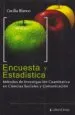 AudioLibro Encuesta y Estadística. Métodos de Investigación Cuantitativa en Ciencias Sociales y Comunicación. de Cecilia Blanco