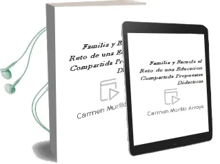 Descargar AudioLibro Familia y Escuela. el Reto de una Educación Compartida. Propuestas Didácticas. de Carmen Murillo Arroyo año 1990