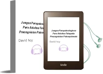 Descargar AudioLibro Juegos Parapsicologicos para Adultos. Telepatia, Precognicion, Psicoquinesis de David Hoy año 1990