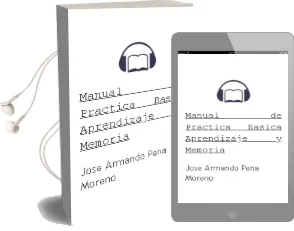 Descargar AudioLibro Manual de Práctica Básica Aprendizaje y Memoria. de José Armando Peña Moreno año 1990