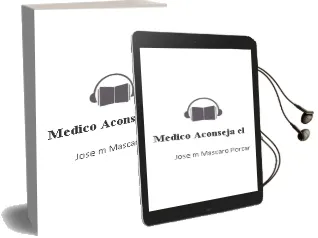 Descargar AudioLibro Medico Aconseja - el de Jose Mª Mascaro Porcar año 1990