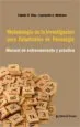 AudioLibro Metodología de la Investigación para Estudiantes de Psicología. Manual de Entrenamiento y Práctica de Olaz Fabián / Medrano Leonardo
