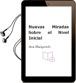 Descargar AudioLibro Nuevas Miradas Sobre el Nivel Inicial de Ana Malajovich año 1990