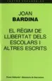 AudioLibro Regim de Llibertat Dels Escolars i Altres Escrits de Joan Bardina