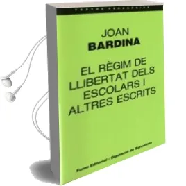 Descargar AudioLibro Regim de Llibertat Dels Escolars i Altres Escrits de Joan Bardina año 1990