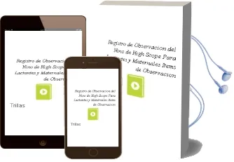 Descargar AudioLibro Registro de Observación del Niño de High Scope para Lactantes y Maternales. Ítems de Observación. de Trillas año 1990