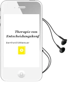 Descargar AudioLibro Therapie von Entscheidungskonflikten de Bernhard Mitterauer año 1990