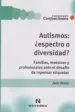 AudioLibro Autismos: ¿Espectro o Diversidad? de Vasen Juan