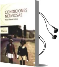 Descargar AudioLibro Condiciones Nerviosas de Tsitsi Dangarembga año 1990
