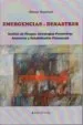 AudioLibro Emergencias y Desastres: Gestión de Riesgos. Estrategias Preventivas, de Asistencia y Rehabilitación Social de Oscar Santini