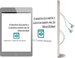 Descargar AudioLibro Familia, Escuela y Limitaciones en la Movilidad. de Antonio Guerra Álvarez año 1990