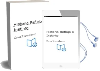 Descargar AudioLibro Histeria, Reflejo e Instinto de Ernst Kretschmer año 1990