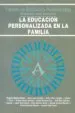 AudioLibro La Educacion Personalizada en la Familia de Vicente Garcia Hoz