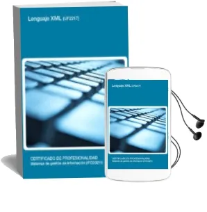 Descargar AudioLibro Lenguaje Xml. Certificados de Profesionalidad. Sistemas de Gestión de Información de Varios Autores año 1990