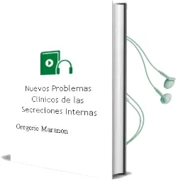 Descargar AudioLibro Nuevos Problemas Clinicos de las Secreciones Internas de Gregorio Marañon año 1990