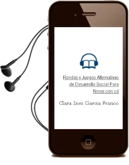 Descargar AudioLibro Rondas y Juegos. Alternativas de Desarrollo Social para Niños. (Con cd) de Clara Inés García Franco año 1990