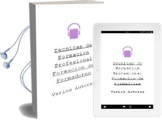 Descargar AudioLibro Técnicas de Formación Profesional Formación de Formadores de Varios Autores año 1990