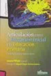 AudioLibro Articulación Entre la Educación Inicial y la Educación Primaria. Continuidades y Encuentros de Laura Pitluk