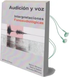 Descargar AudioLibro Audición y Voz. Interpretaciones Fonoaudiológicas de Silvana; Serra, Mariel; Brizuela, Mónica Serra año 1990
