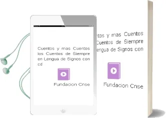 Descargar AudioLibro Cuentos y más Cuentos. los Cuentos de Siempre en Lengua de Signos. (Con cd) de Fundación Cnse año 1990