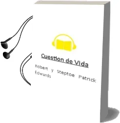 Descargar AudioLibro Cuestion de Vida de Robert Y Steptoe, Patrick Edwards año 1990