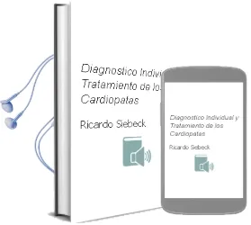 Descargar AudioLibro Diagnostico Individual y Tratamiento de los Cardiopatas de Ricardo Siebeck año 1990