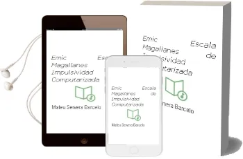 Descargar AudioLibro Emic. Escala Magallanes de Impulsividad Computarizada. de Mateu Servera Barceló año 1990