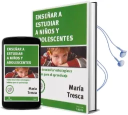 Descargar AudioLibro Enseñar a Estudiar a Niños y Adolescentes.Cómo Desarrollar Estrategias y Hábitos para el Aprendizaje de María Tresca año 1990